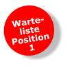 Warte-listePosition1
