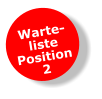 Warte-listePosition2